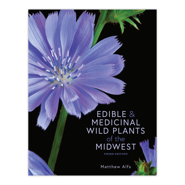 Edible & Medicinal Wild Plants of the Midwest