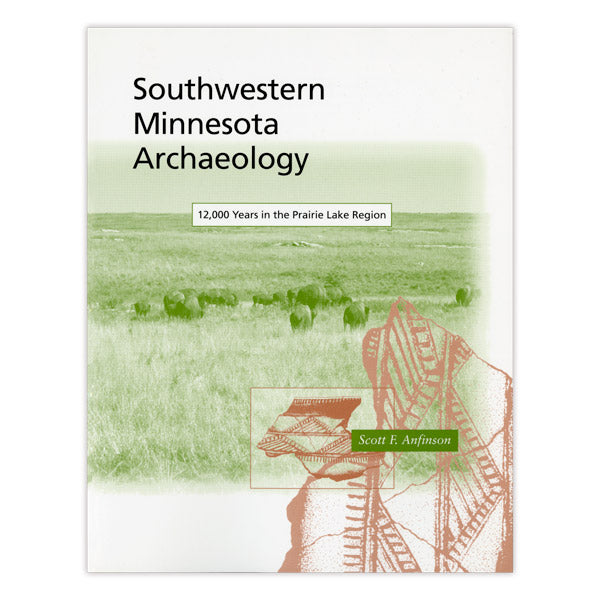 Southwestern Minnesota Archaelogy