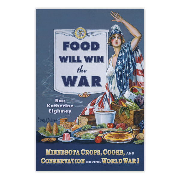 Food Will Win the War