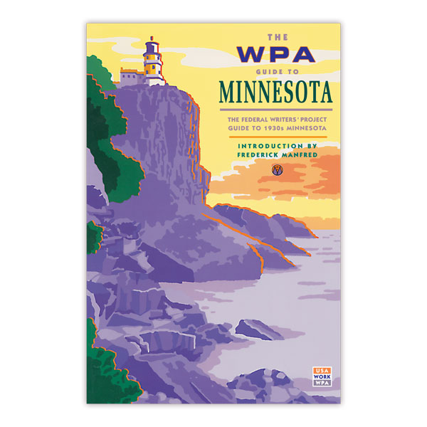 The WPA Guide to Minnesota