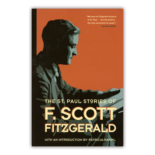 The St. Paul Stories of F. Scott Fitzgerald