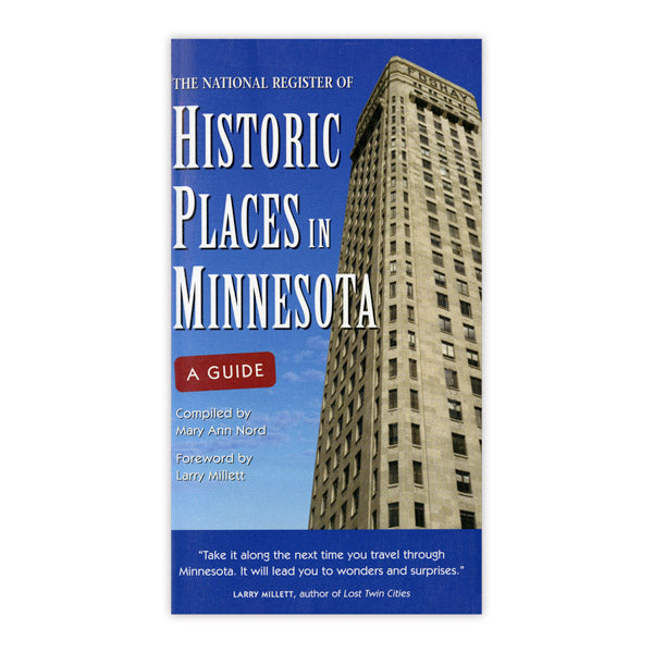 Cover of the book "National Register of Historic Places in Minnesota," a travel guide showing a tall historic building against a blue sky, with text by Mary Ann Nord and foreword by Larry Millett.
