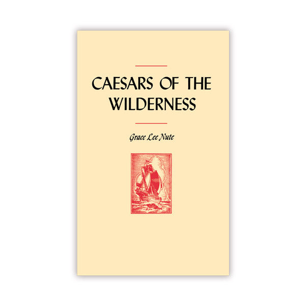 Caesars of the Wilderness