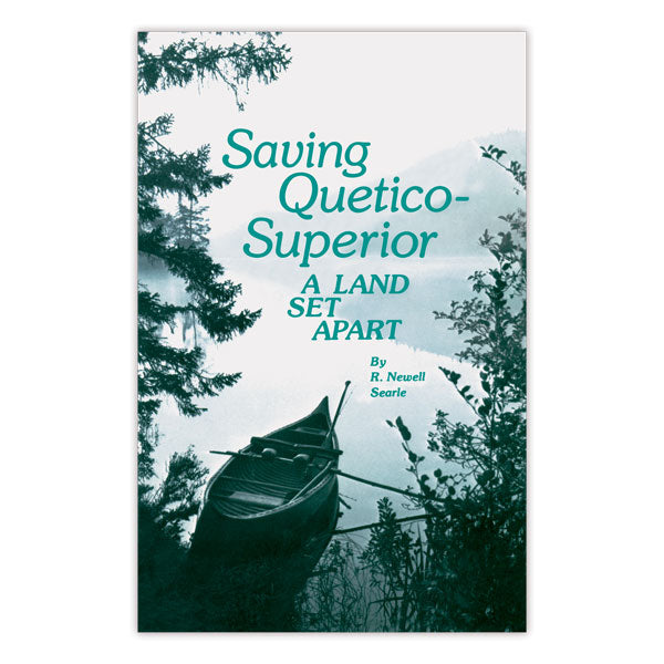 Saving Quetico-Superior