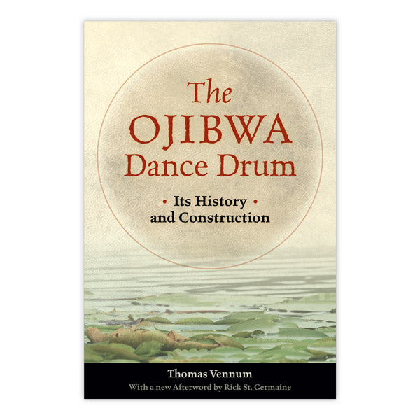 The Ojibwa Dance Drum