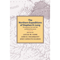 Northern Expeditions of Stephen H.Long