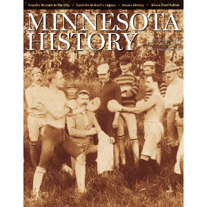 Minnesota History Magazine Summer 2004 (59:2)
