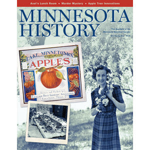 Minnesota History Magazine Spring 2011 (62:5)