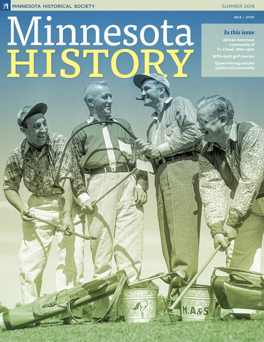 Minnesota History Magazine Summer 2019 (66:6)