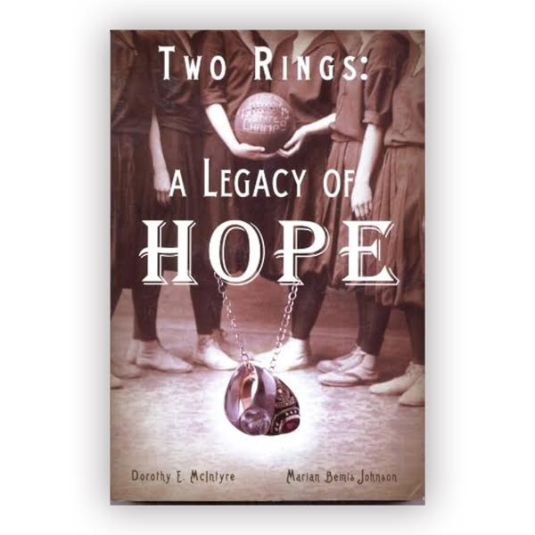 Two Rings: A Legacy of Hope