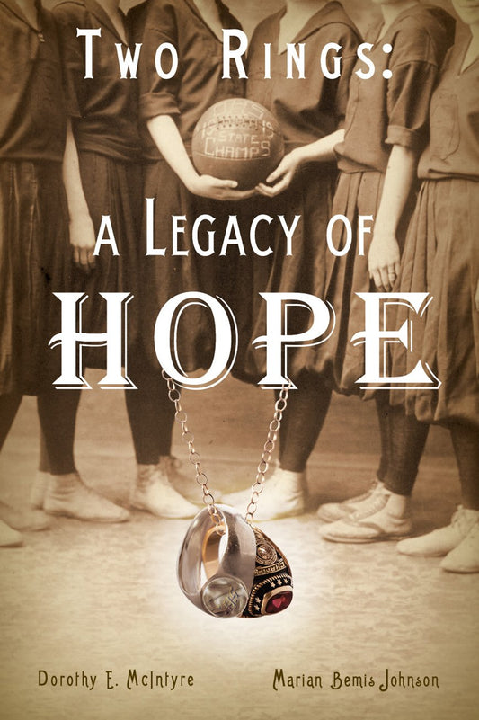 Two Rings: A Legacy of Hope