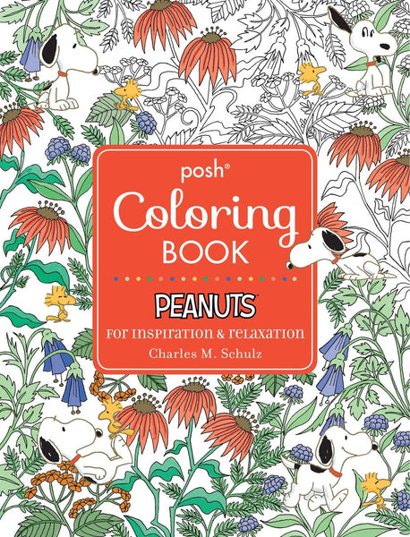 Posh Adult Coloring Book: Peanuts for Inspiration and Relaxaton