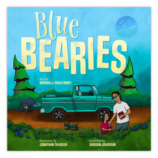 The cover of Blue Bearies shows a blue truck in a forest, bears close by, a person holding a book, a child picking berries, and a dog under a bright sky with a faint full moon—evoking the feel of Windy Girl tales.