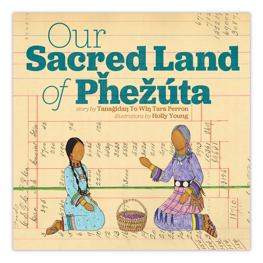 Our Sacred Land of Pȟežúta
