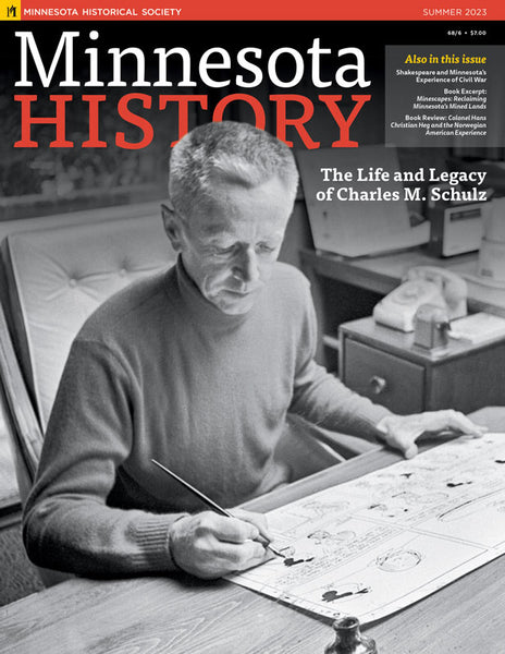 Minnesota History Magazine Summer 2023 (68:6)