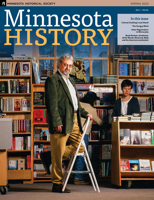 Minnesota History Magazine Spring 2025 (69.5)