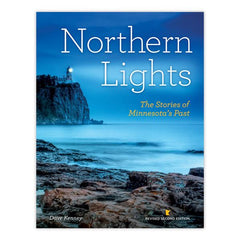 Northern Lights: The Stories of Minnesota's Past, Revised Second Edition