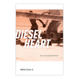 Diesel Heart