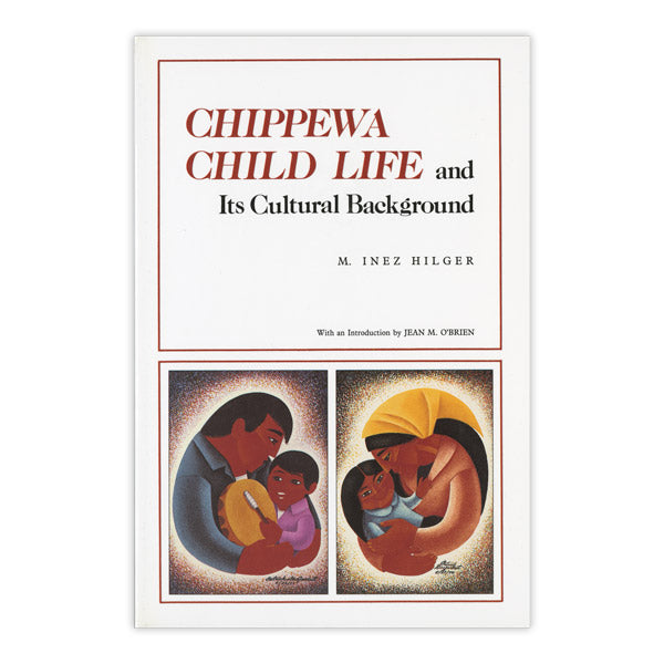 Chippewa Child Life