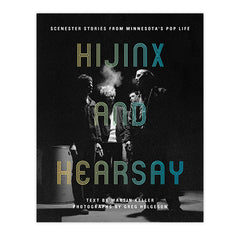 Hijinx and Hearsay