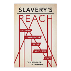 Slavery's Reach