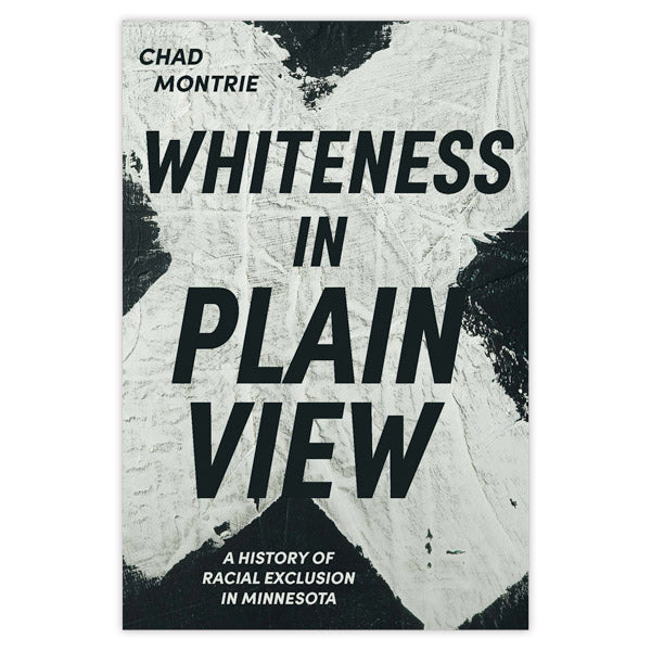 Whiteness in Plain View