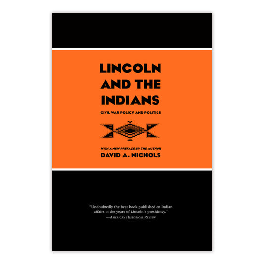 Lincoln and the Indians