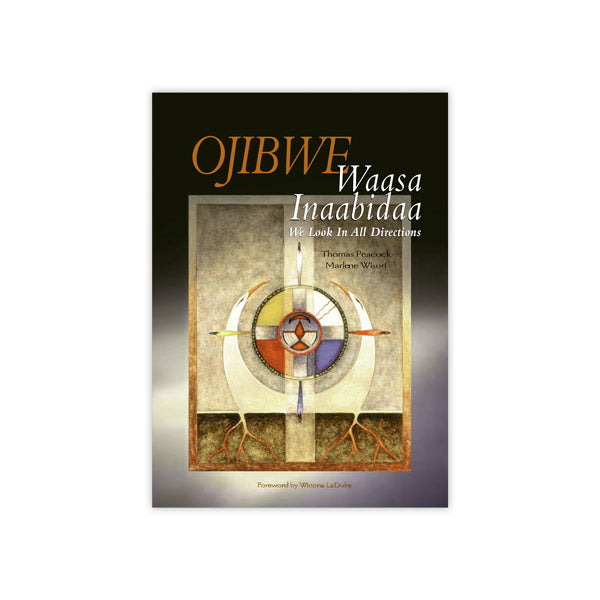 Ojibwe Waasa Inaabidaa