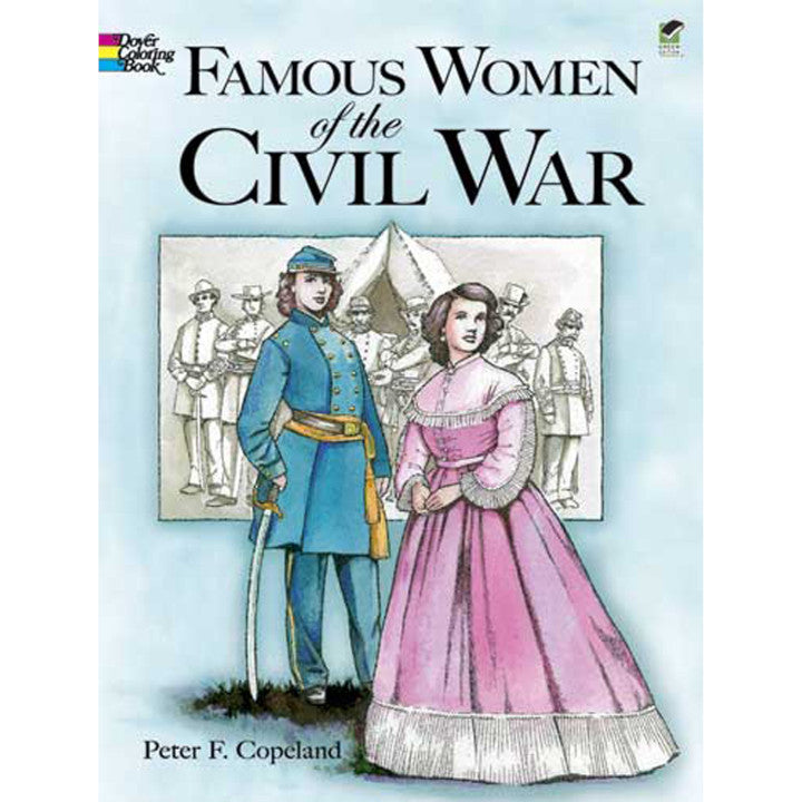 Famous Women Of the Civil War Coloring Book