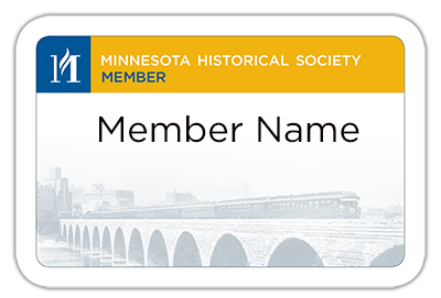 An MNHS Membership card features a yellow and blue header, Member Name in the center, a faded stone bridge and train image—your pass for museum discounts at Minnesota historic sites.