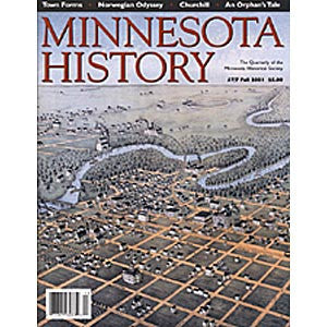 Minnesota History Magazine Fall 2001 (57:7)