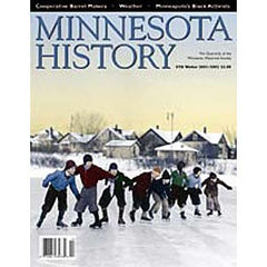 Minnesota History Magazine Winter 2001-2002 (57:8)
