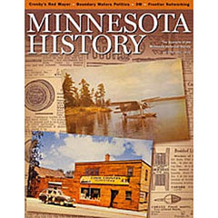 Minnesota History Magazine Fall 2002 (58:3)