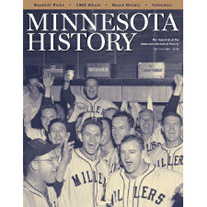 Minnesota History Magazine Fall 2003 (58:7)