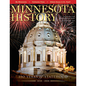 Minnesota History Magazine Spring 2008 (61:1)