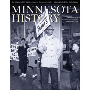 Minnesota History Magazine Summer 2011 (62:6)