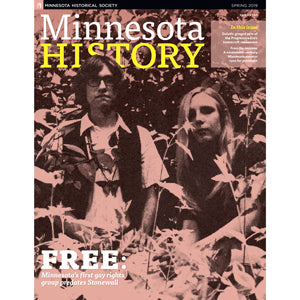 Minnesota History Magazine Spring 2019 (66:5)