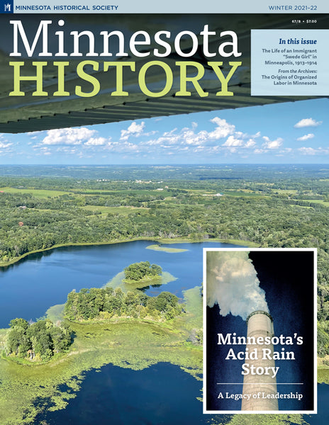 Minnesota History Magazine Winter 2021–22 (67:8)